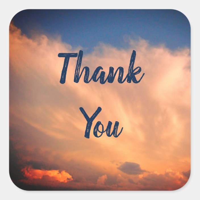 Thank You Blue Sky Pink Clouds Nature Appreciation Square Sticker 