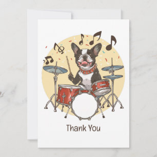 Thank You Boston Terrier Dog Playing Drums Card