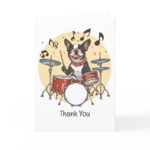 Thank You Boston Terrier Dog Playing Drums Card