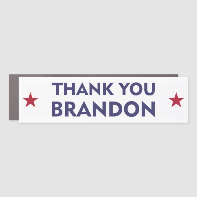 Thank You Brandon  Car Magnet (Front)
