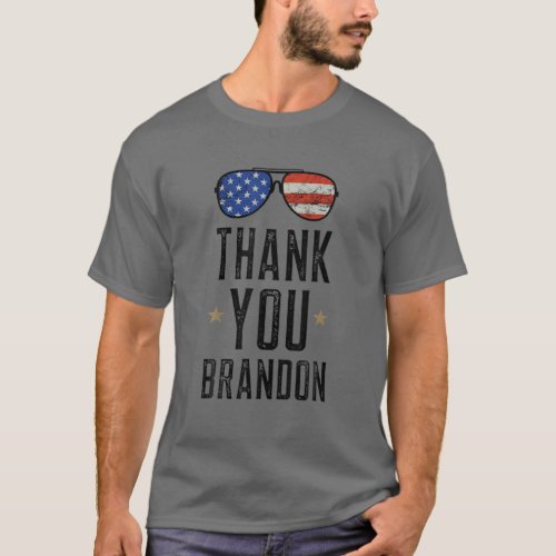 Thank You Brandon The Vintage American Flag Glasse T_Shirt