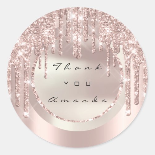 Thank You Bridal Sweet16th Name Drips Rose Glitter Classic Round Sticker