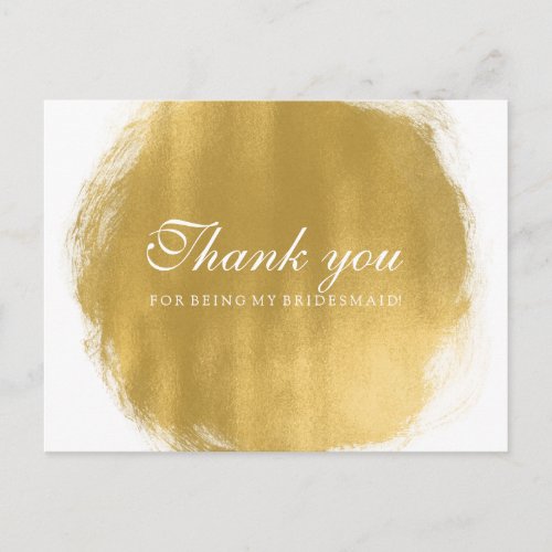 Thank You Bridesmaid Gold Paint Look Postcard