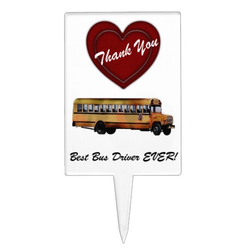 Thank You Bus Driver_Red Heart Cake Topper