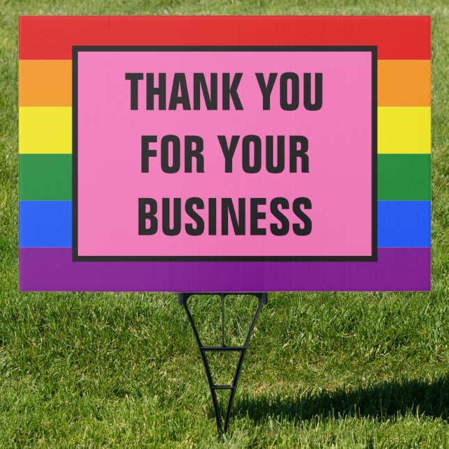 Thank You Business LGBT Customers Rainbow Pride Sign (Insitu)