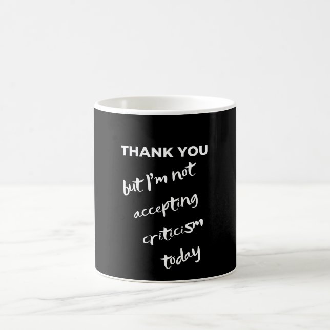 Thank You, but... Coffee Mug (Center)
