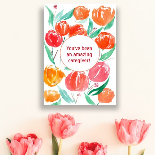 Thank You Caregiver Watercolor Tulips Card