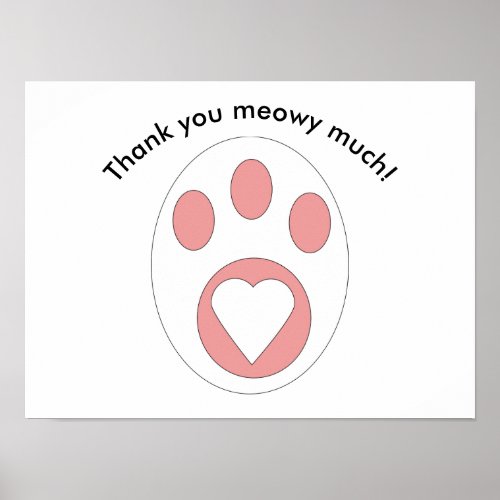 Thank You Cat Paw White Heart Cute Personalize Poster
