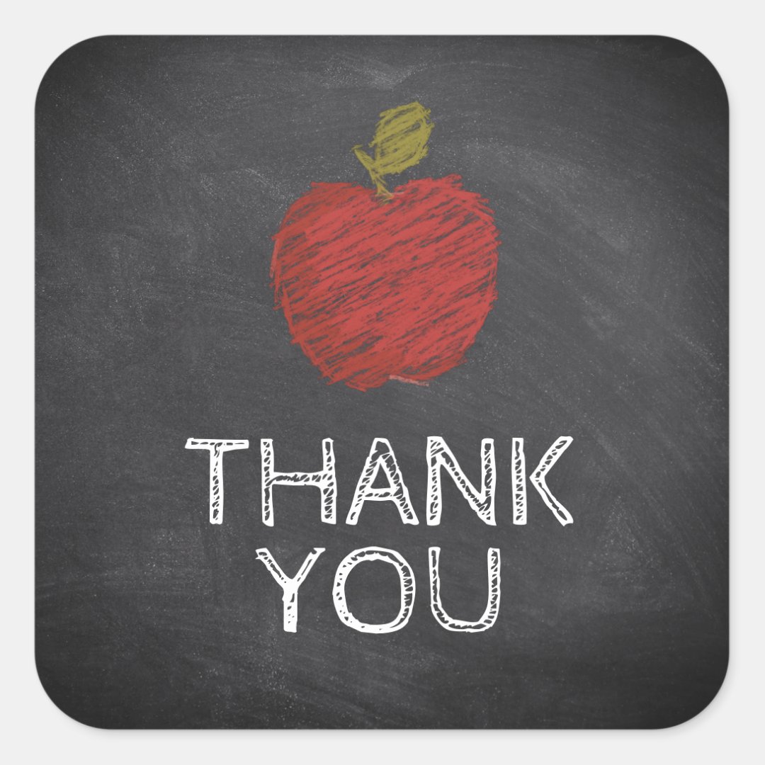 Thank You Chalkboard Back to School Teacher Square Sticker | Zazzle