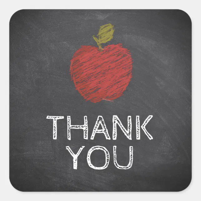 Thank You Chalkboard Back to School Teacher Square Sticker | Zazzle