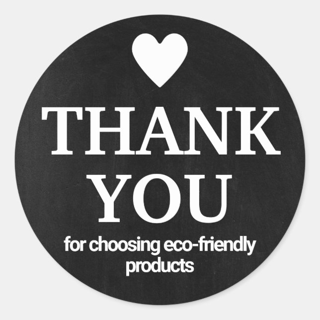 Thank You Choosing Eco-friendly Small Business Classic Round Sticker (Front)