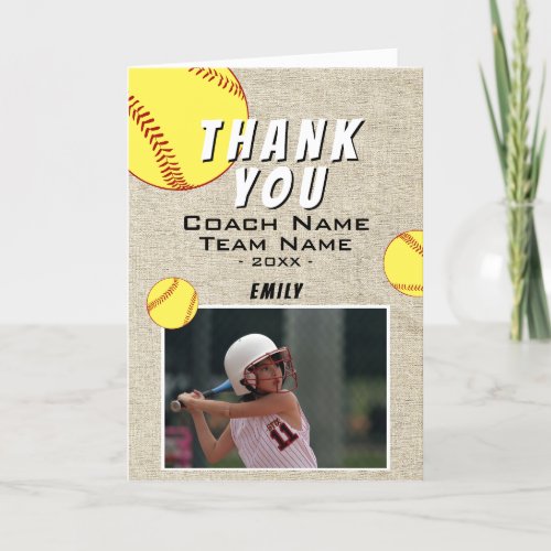 Thank you Coach Rustic Softball Photo Card - Thank you Coach Rustic Softball Photo Card. Beige rustic background. Softball thank you coach card with photo, thank you text, coach name, team name, year, your name and softball balls. Add your photo, names and message inside.
Great thank you card for the softball team coach!