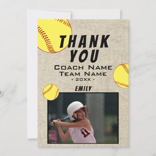 Thank you Coach Rustic Softball Photo Card - Thank you Coach Rustic Softball Photo Card. Rustic beige background. Softball thank you coach card with photo, thank you text, coach name, team name, year, your name and softball balls. Add your photo and personalize the card with names and your text on the backside.
Great thank you card for the softball team coach!