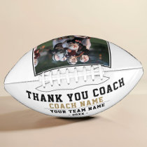 Thank you Coach Team Name and Team Photo Football