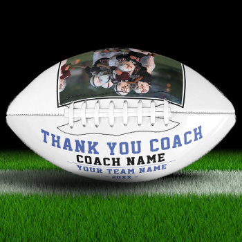 Thank You Coach Team Name And Team Photo Football by OneLook at Zazzle