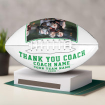 Thank you Coach Team Name and Team Photo Football