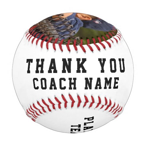 Thank you Coach Team Name Number Photo Baseball - Thank you Coach Team Name Number Photo Baseball. A perfect thank you gift for a coach. Personalize it with your photo, team name, your name, your number, the year and the coach name.