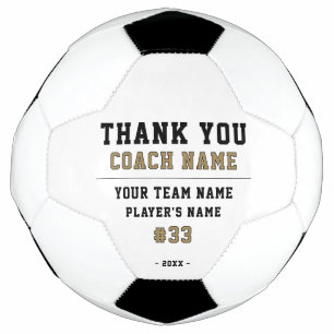Thank you Coach Team Name Number Soccer Ball