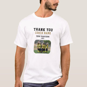 Thank you Coach Team Name Photo T-Shirt
