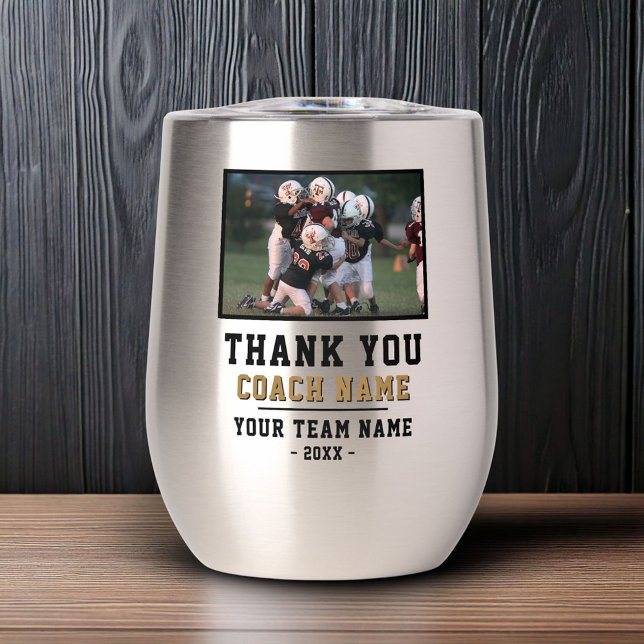 Thank you Coach Team Name Photo Thermal Wine Tumbler (Creator Uploaded)