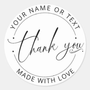 Thank you Create Your Own Made with Love Classic Round Sticker