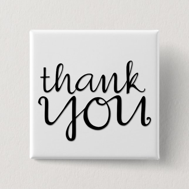 Thank You Cursive black Magnet Button (Front)