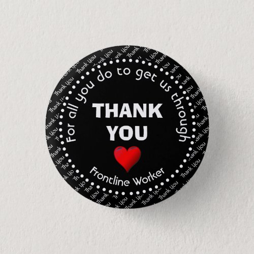 THANK YOU  Customizable  Frontline Worker Button