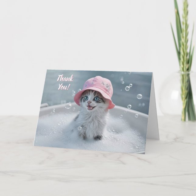 Thank You Cute Happy Kitten in Bubble Bath  Card (Front)