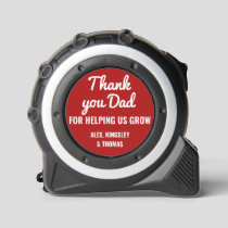 Thank You Dad Father's Day Family Names Custom Tape Measure
