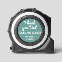Thank You Dad Father's Day Family Names Custom Tape Measure