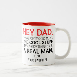 Thank You Dad, Thanks for Teaching Me to Be a Man Two-Tone Coffee Mug