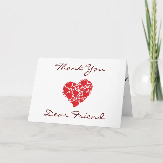 "THANK YOU" DEAR "FRIEND" WITH HEARTFELT MESSAGE THANK YOU CARD | Zazzle