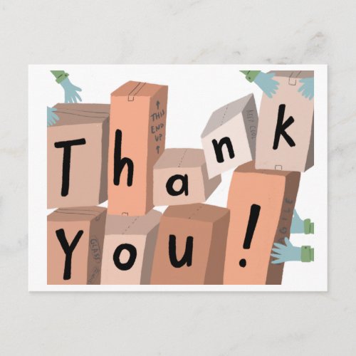 Thank You Deliveries Delivery Boxes Moving Postcard