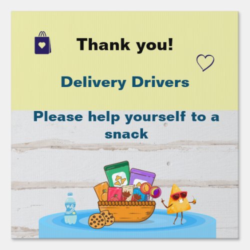 Thank you Delivery Drivers Customizable Sign