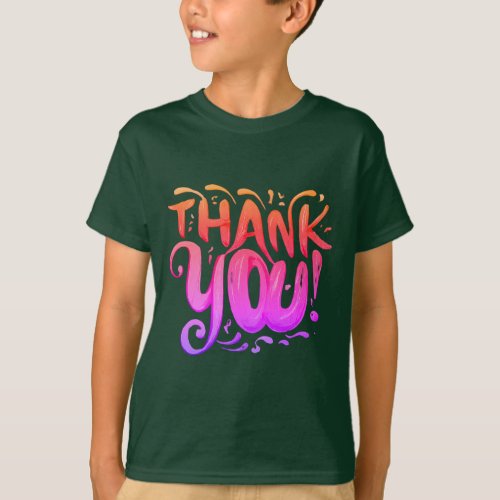 Thank You Design Express Gratitude in Style T_Shirt