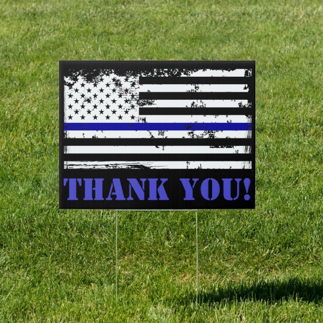 Thank You | Distressed USA Flag Thin Blue Line Sign (Insitu)