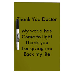 Thank you doctor Dry-Erase board
