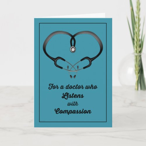 Thank You Doctor Who Listens with Compassion Thank You Card