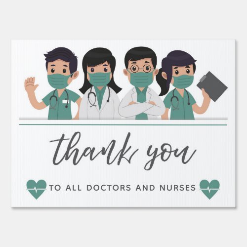 Thank you Doctors ans Nurses front Sign