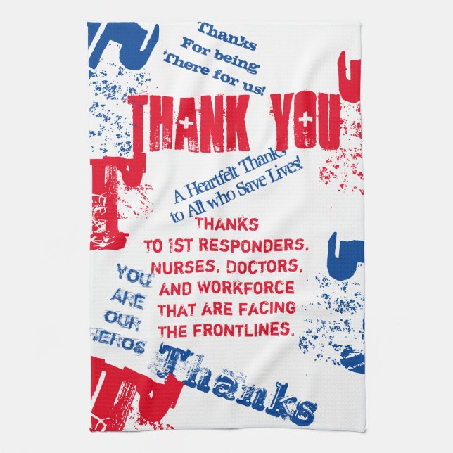 THANK YOU DOCTORS,NURSES AND FIRST RESPONDERS KITCHEN TOWEL (Vertical)