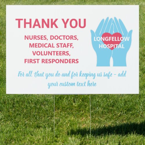 Thank You Doctors Nurses First Responders Custom Sign