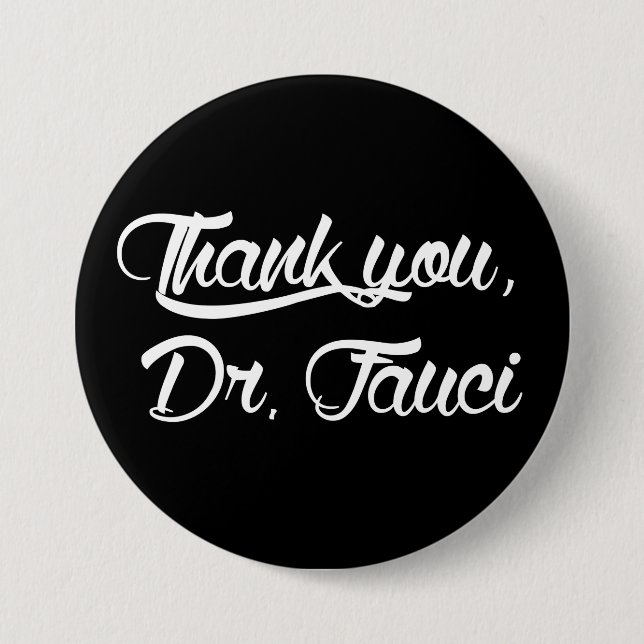 Thank You Dr. Fauci Button (Front)
