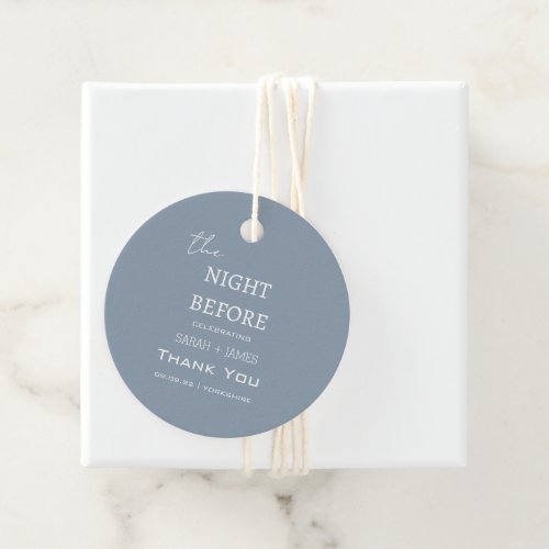 Thank you Dusty Blue the Night Before Wedding  Favor Tags