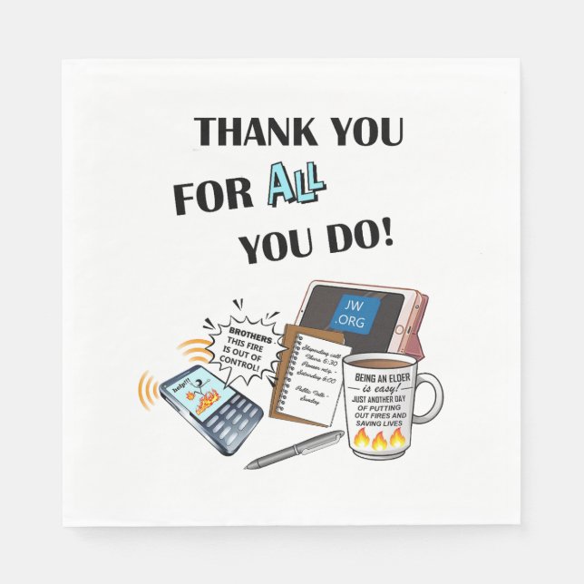 "Thank you Elders" (deserve double honor)  Napkins (Front)