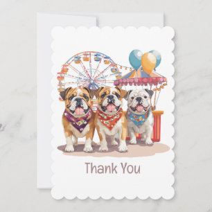 Thank You English Bulldogs At A Carnival  Card
