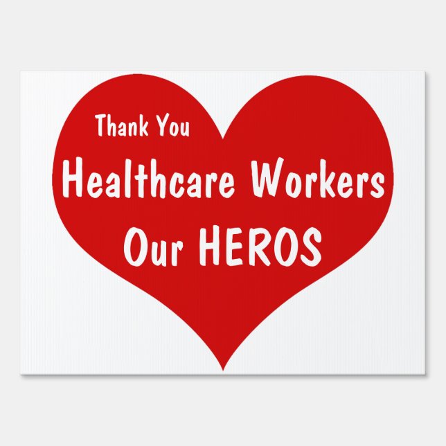 Thank You Essential, Healthcare Workers, Sign (Front)