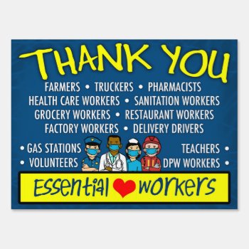 Thank You Essential Workers Sign by BigCity212 at Zazzle