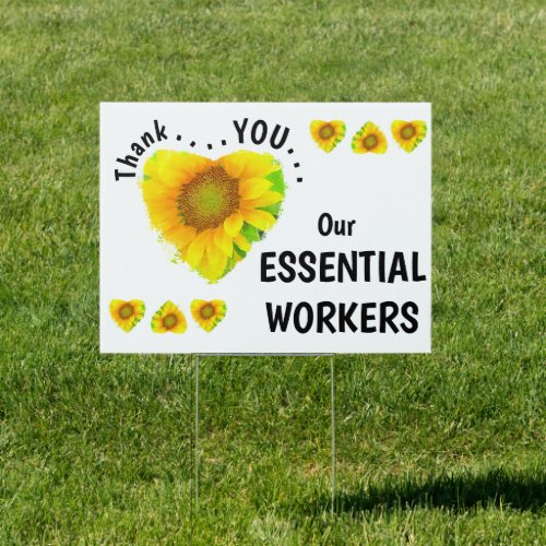 Thank You Essential Workers Yellow Sunflower Heart Sign