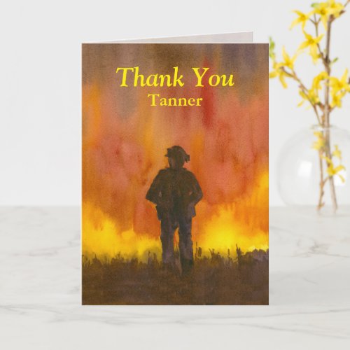 Thank You Firefighter Wildfire Courage Sacrifice  Card