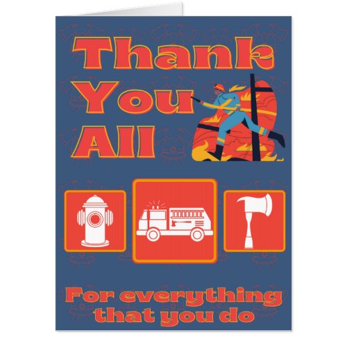 Thank You Firefighters Group Card